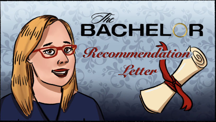 The Bachelor: Recommendation Letter